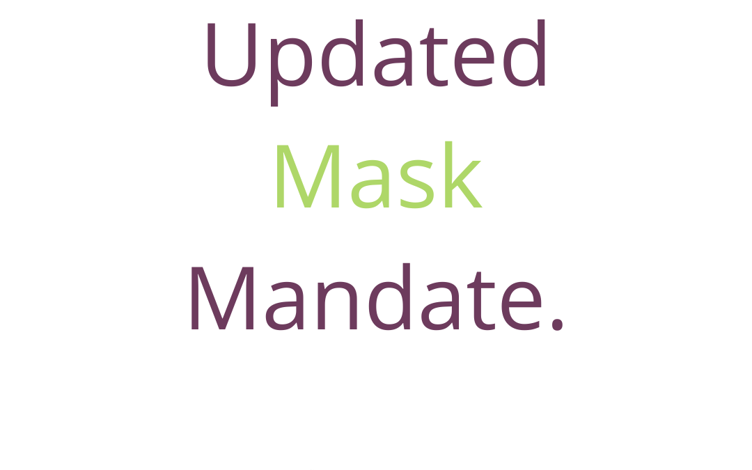 Mask Mandate Update