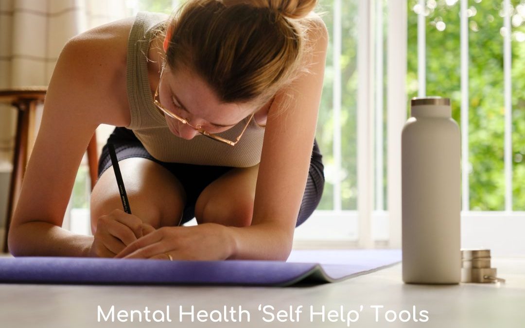 Mental Health “Self Help” Tools