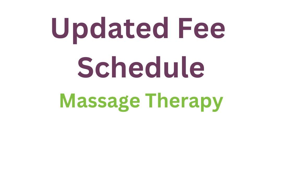 Updated Massage Therapy Fee Schedule – May 2025
